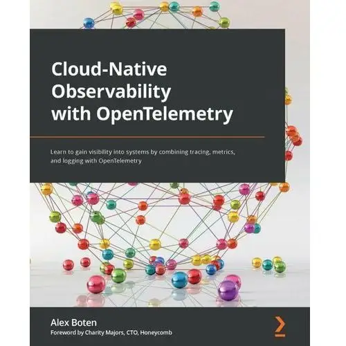 Cloud-Native Observability with OpenTelemetry