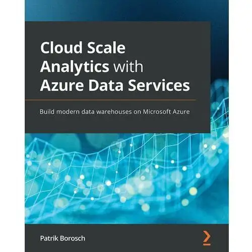 Cloud Scale Analytics with Azure Data Services