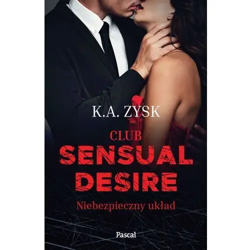 Club sensual desire Niebezpieczny układ