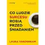 Co ludzie sukcesu robią przed śniadaniem Sklep on-line