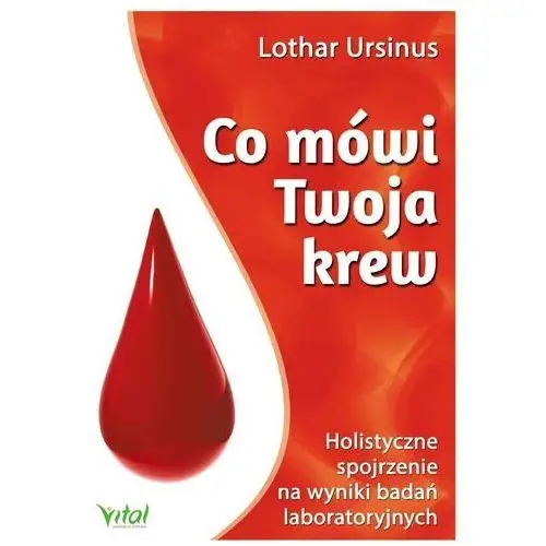 Co mówi Twoja krew