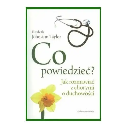 Co Powiedzieć?