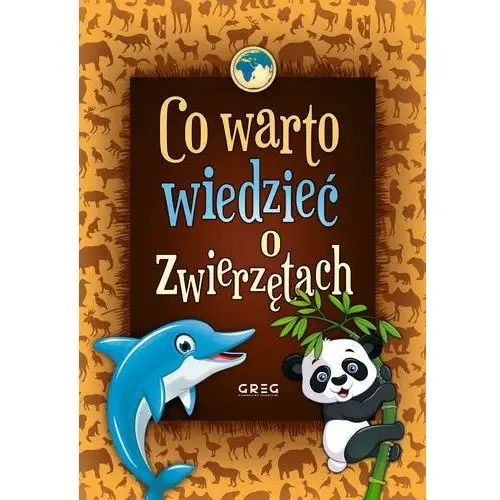 Co warto wiedzieć o zwierzętach