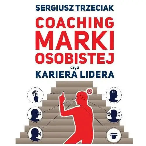 Coaching osobistej czyli Kariera lidera