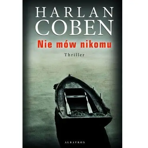 Nie mów nikomu Coben harlan