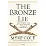 The Bronze Lie Cole Myke Sklep on-line