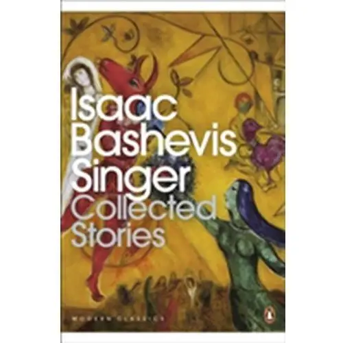 Collected Stories Isaac Bashevis Singer