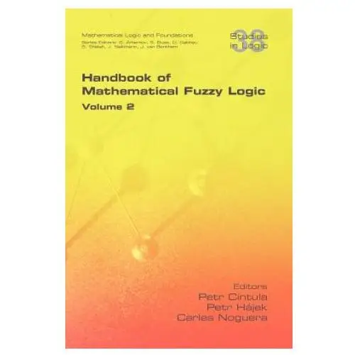 Handbook of Mathematical Fuzzy Logic. Volume 2