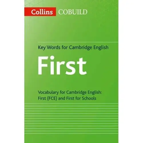 Collins COBUILD Key Words for Cambridge English First
