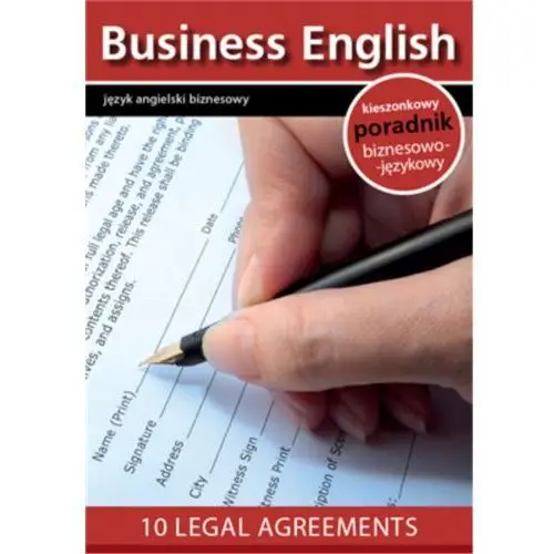10 legal agreements. 10 umów prawnych - praca zbiorowa (mobi) Colorful media