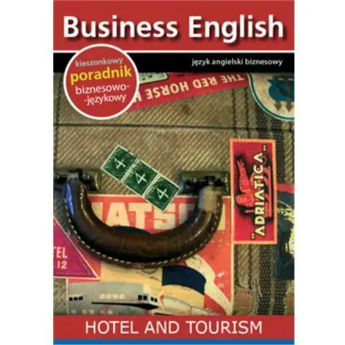 Hotel and tourism. Hotel i turystyka - Praca zbiorowa (EPUB), AZ#8D42D300EB/DL-ebwm/mobi