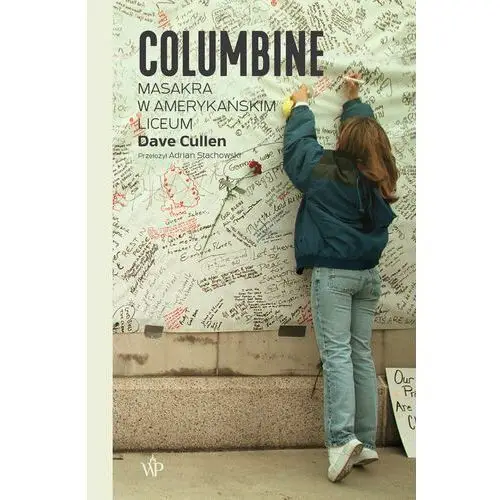 Columbine. Strzały w amerykańskim liceum