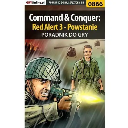 Command Conquer: Red Alert 3 - Powstanie - poradnik do gry