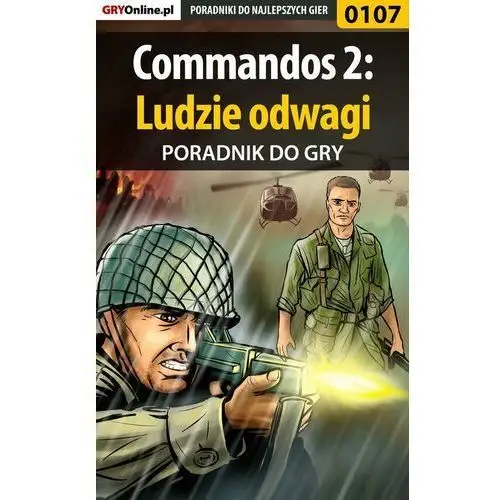 Commandos 2: Ludzie odwagi - poradnik do gry