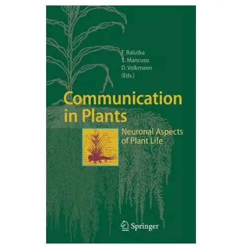 Communication in plants Springer-verlag berlin and heidelberg gmbh & co. kg