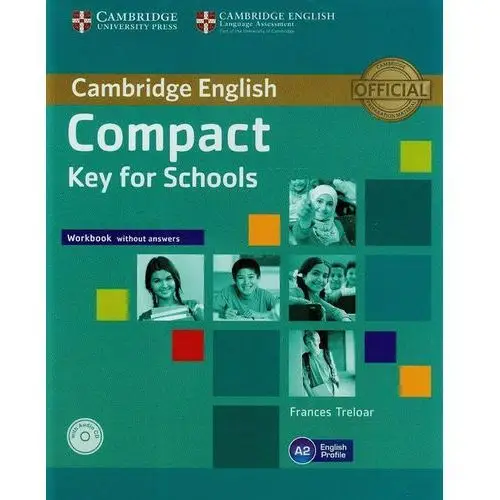 Compact Key for Schools. Ćwiczenia bez Klucza + CD