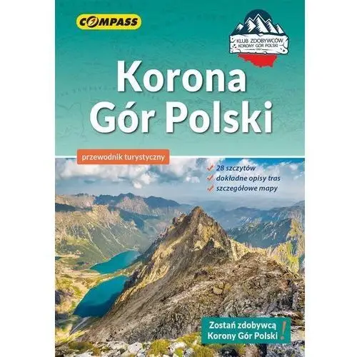 Korona Gór Polski. Przewodnik turystyczny