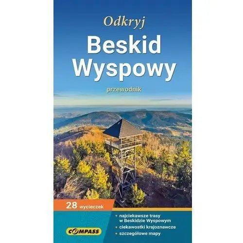 Compass Przewodnik turystyczny - odkryj beskid wyspowy