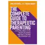 Complete guide to therapeutic parenting Jessica kingsley publishers Sklep on-line