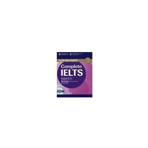 Complete IELTS Bands 6.5-7.5. Ćwiczenia bez Klucza + CD