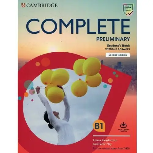 Complete Preliminary B1. Student's Book without Answers with Online Practice. For the Revised Exam from 2020