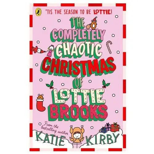 Completely Chaotic Christmas of Lottie Brooks