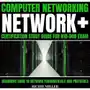 Computer Networking. Network+ Certification Study Guide For N10-008 Exam Sklep on-line