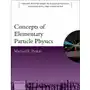 Concepts of Elementary Particle Physics Sklep on-line