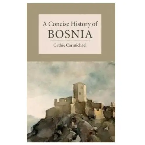 Concise history of bosnia Cambridge university press