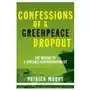 Confessions of a greenpeace dropout Beatty street publishing, inc Sklep on-line