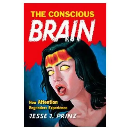 Conscious Brain