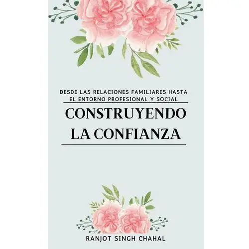 Construyendo la Confianza