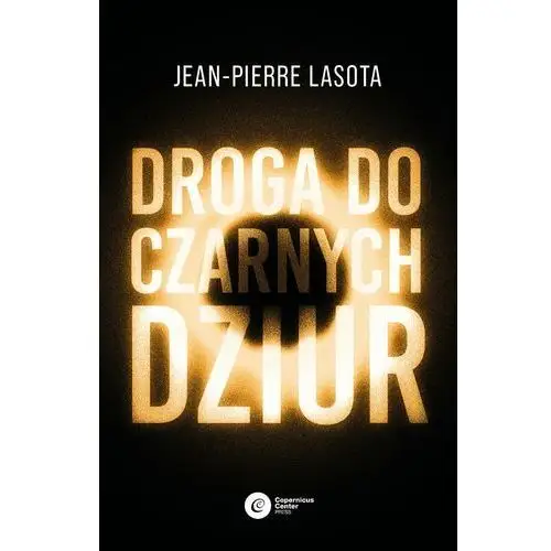 Droga do czarnych dziur