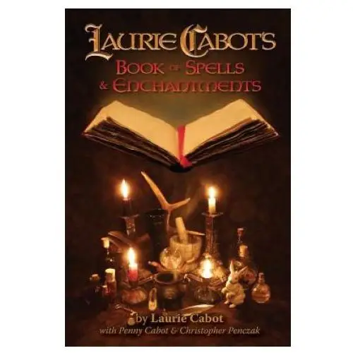 Copper cauldron publishing Laurie cabot's book of spells & enchantments