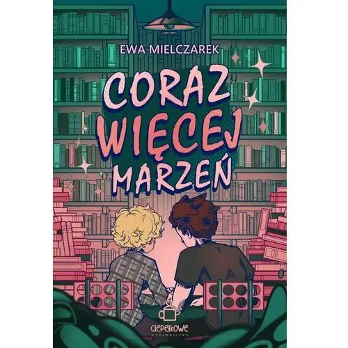 Coraz więcej marzeń