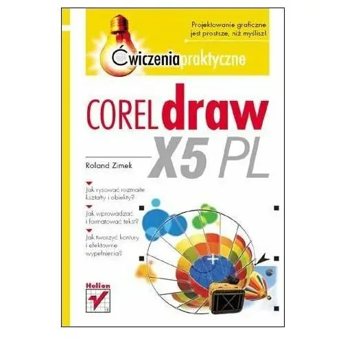 CorelDRAW X5 PL. Ćwiczenia praktyczne