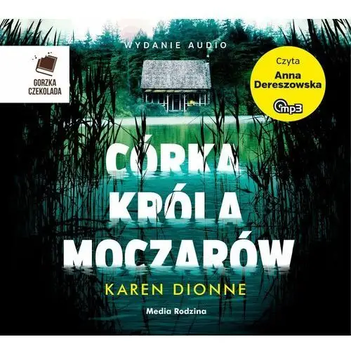 Córka króla moczarów