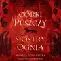 Córki puszczy, siostry ognia Sklep on-line