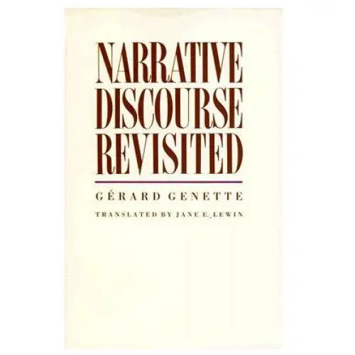 Narrative discourse revisited Cornell university press