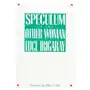 Speculum of the other woman Cornell university press Sklep on-line