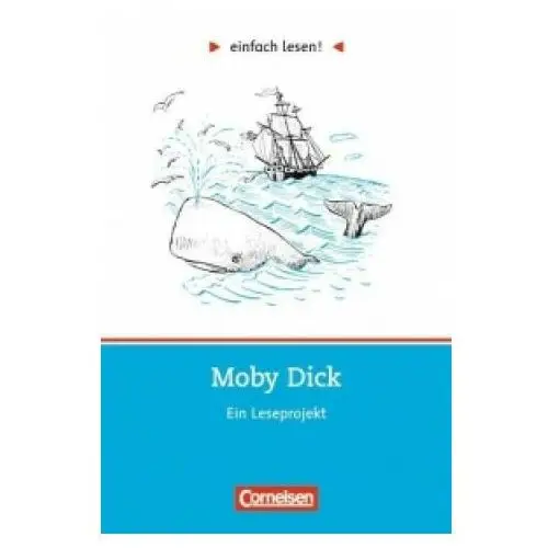 Cornelsen Einfach lesen! moby dick. aufgaben und Übungen