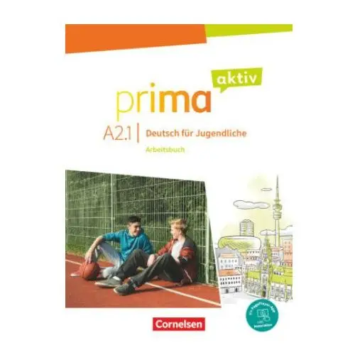 Prima aktiv - deutsch für jugendliche - a2: band 1 Cornelsen