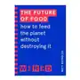 Future of food (wired guides) Cornerstone Sklep on-line