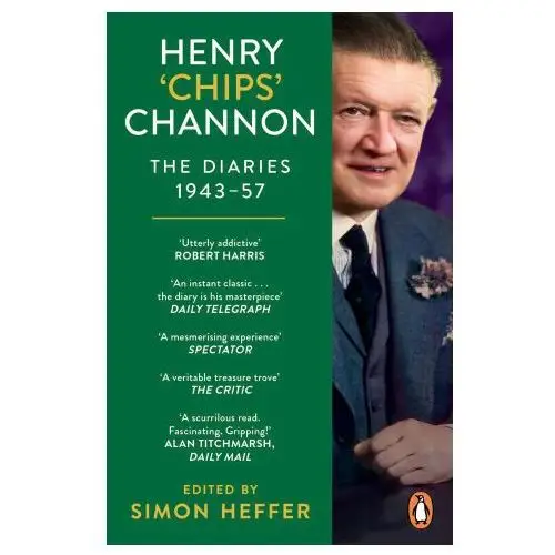 Cornerstone Henry 'chips' channon: the diaries (volume 3): 1943-57