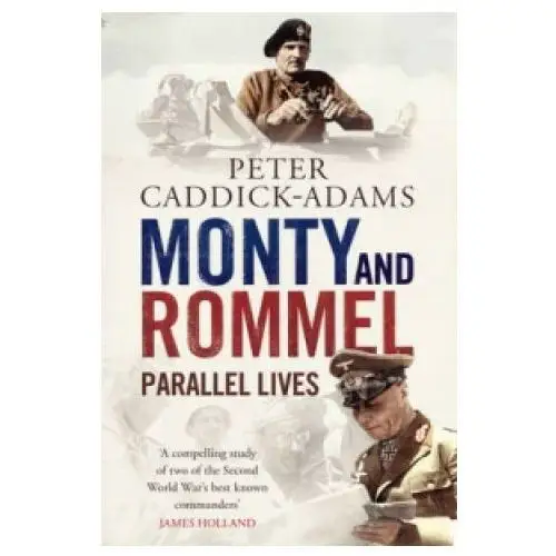 Monty and rommel: parallel lives Cornerstone