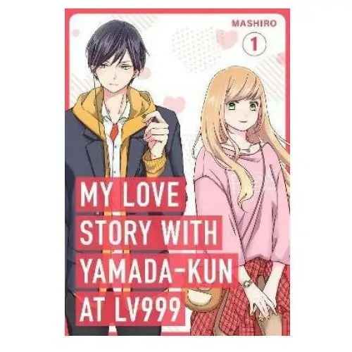 My love story with yamada-kun at lv999, vol. 1 Cornerstone