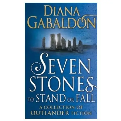 Cornerstone Seven stones to stand or fall