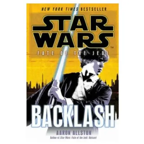 Cornerstone Star wars: fate of the jedi: backlash