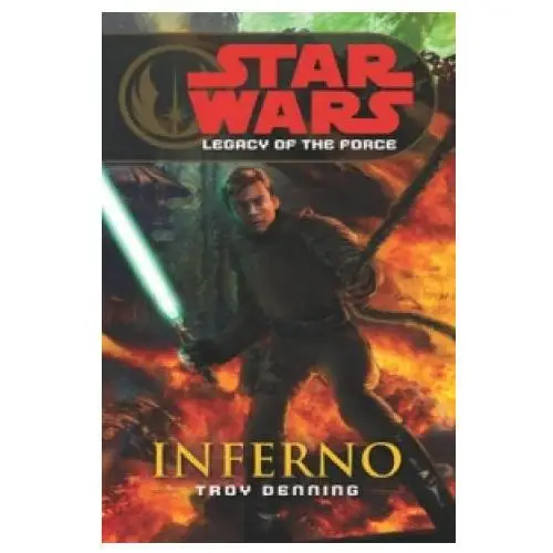 Star wars: legacy of the force vi - inferno Cornerstone