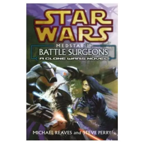 Cornerstone Star wars: medstar i - battle surgeons